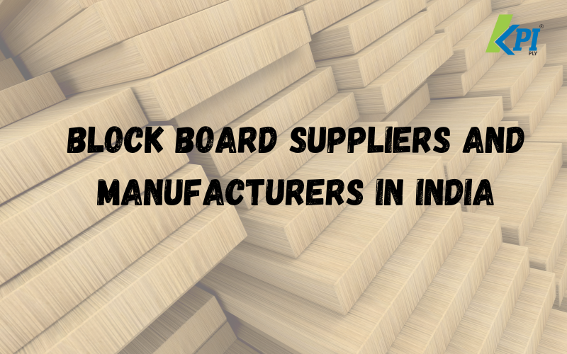 Block Board Suppliers and Manufacturers in India